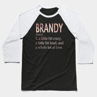 Brandy Girl Name Definition Baseball T-Shirt